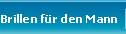 Brillen für den Mann