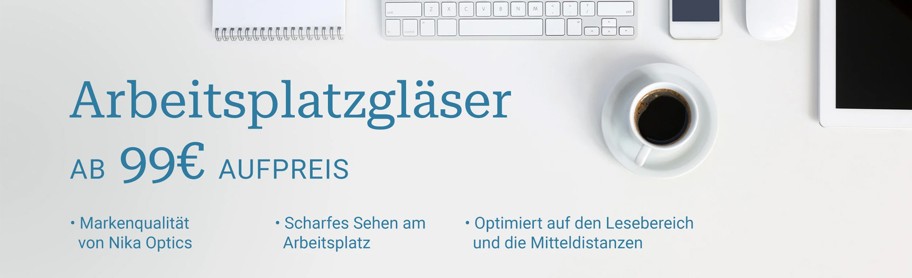 Arbeitsplatzgläser ab 99 EUR Aufpreis